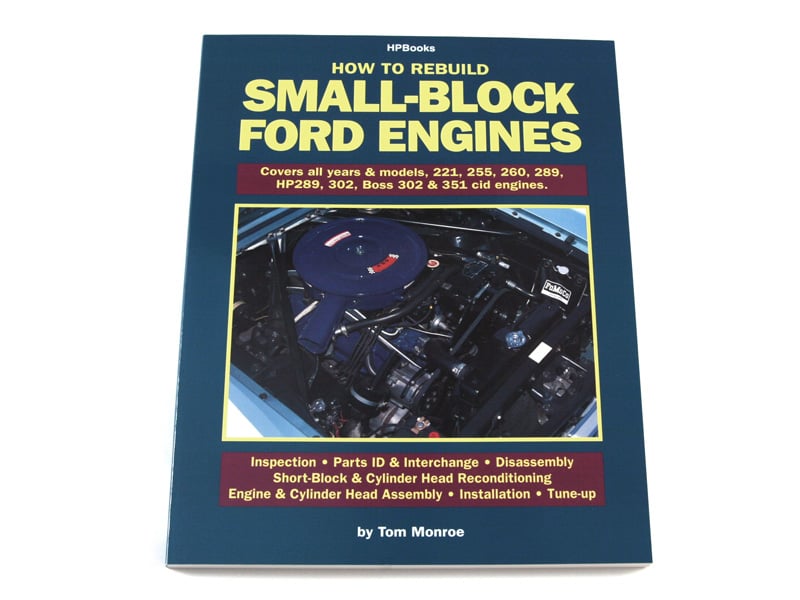 How To Rebuild Your Small Block Ford Engine
