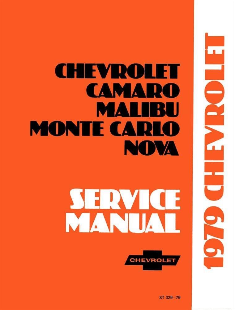 Chassis Service Manual for 1979 Chevrolet Camaro, Malibu,