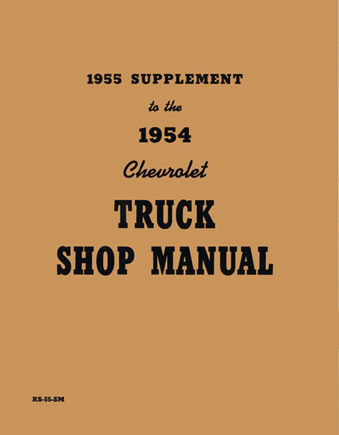 Shop Manual for 1955 1st-Series Chevrolet Trucks [Supplement]