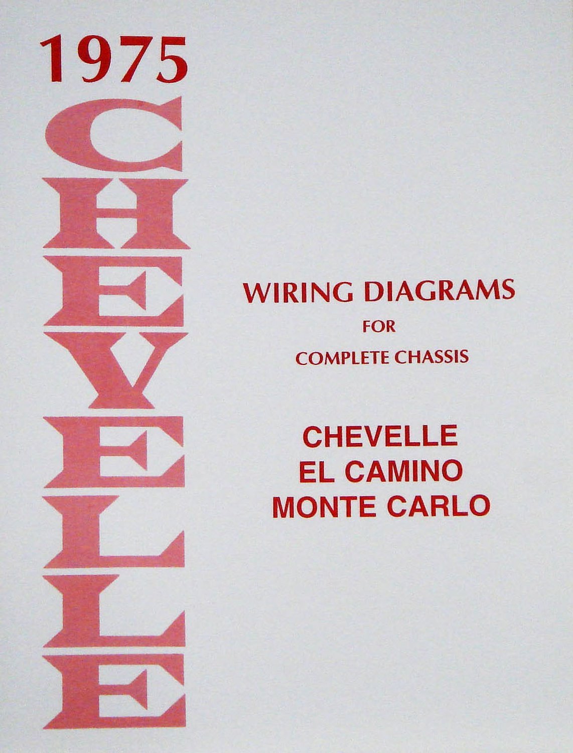 Wiring Diagram Manual for 1975 Chevrolet Chevelle, El-Camino,
